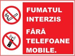 Placuta fumatul interzis fara telefoane mobile